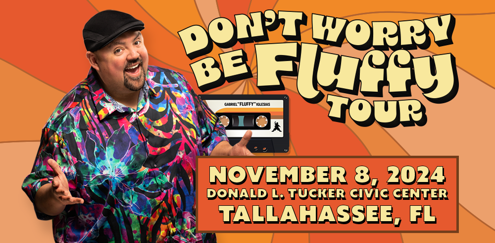 Gabriel Iglesias: Don’t Worry be Fluffy | Donald L Tucker Civic Center